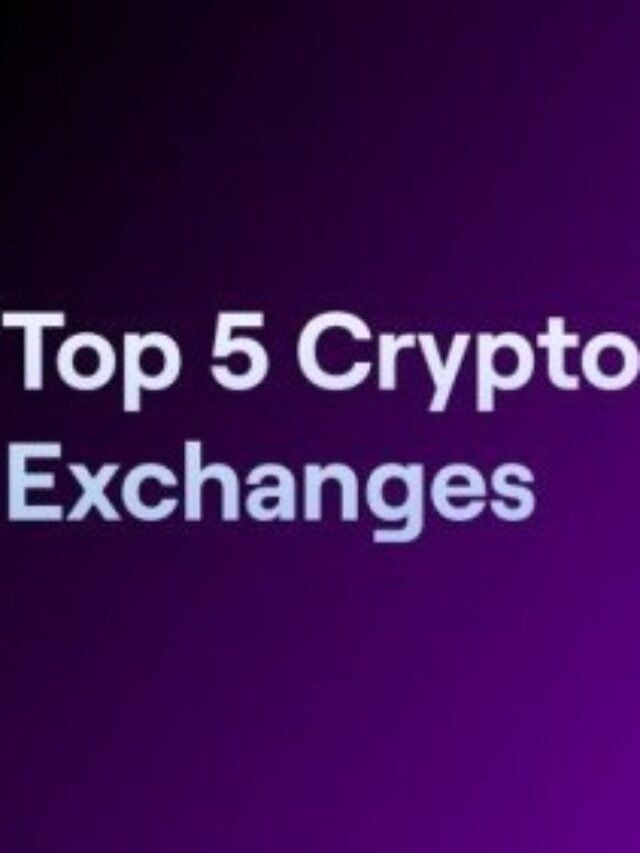 TOP 5 Crypto Exchanges