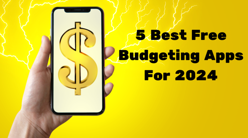 Free Budgeting Apps For 2024